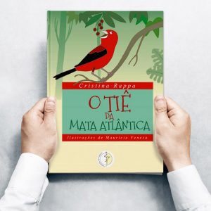 O Tiê da Mata Atlântica