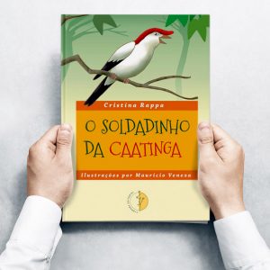 O Soldadinho da Caatinga